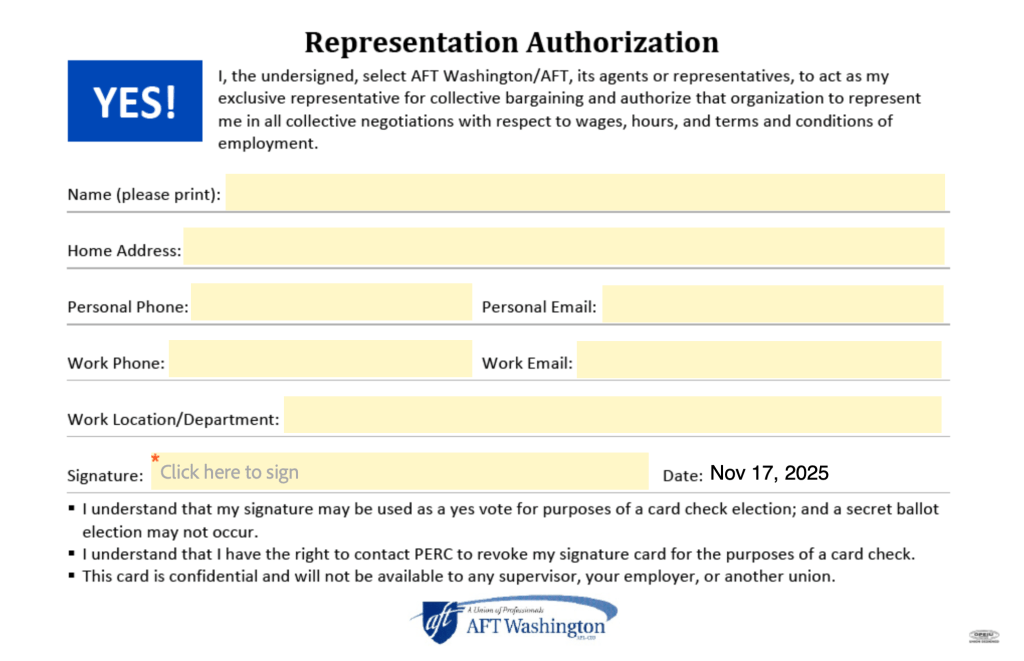 Representation Authorization card declaring that AFT Washington may act as the signee's representative for collective bargaining.